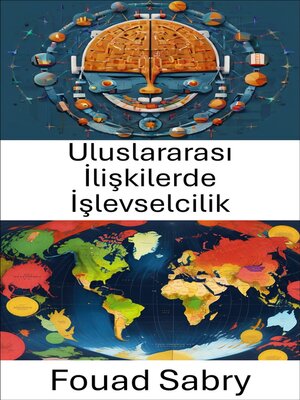 cover image of Uluslararası İlişkilerde İşlevselcilik